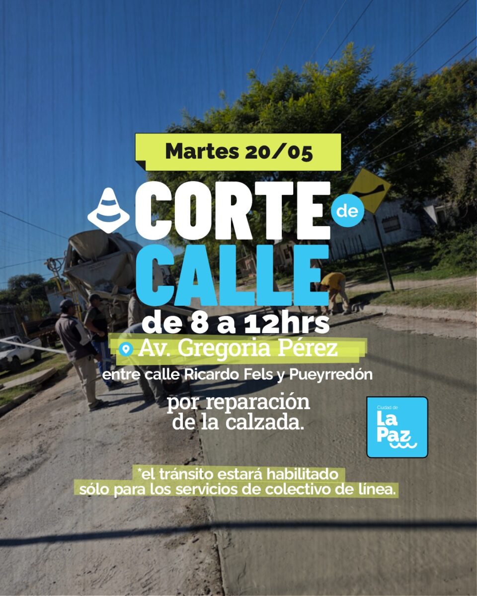 Corte de calle en Av. Gregoria Pérez por trabajos de reparación