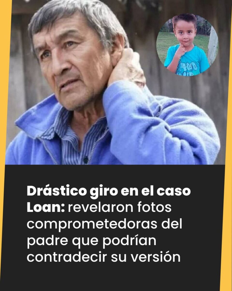 Impactante revelación en el caso Loan: fotos del padre contradicen su testimonio y lo vinculan con los sospechosos Drástico giro en la causa Loan: imágenes comprometen al padre y ponen en duda su versión