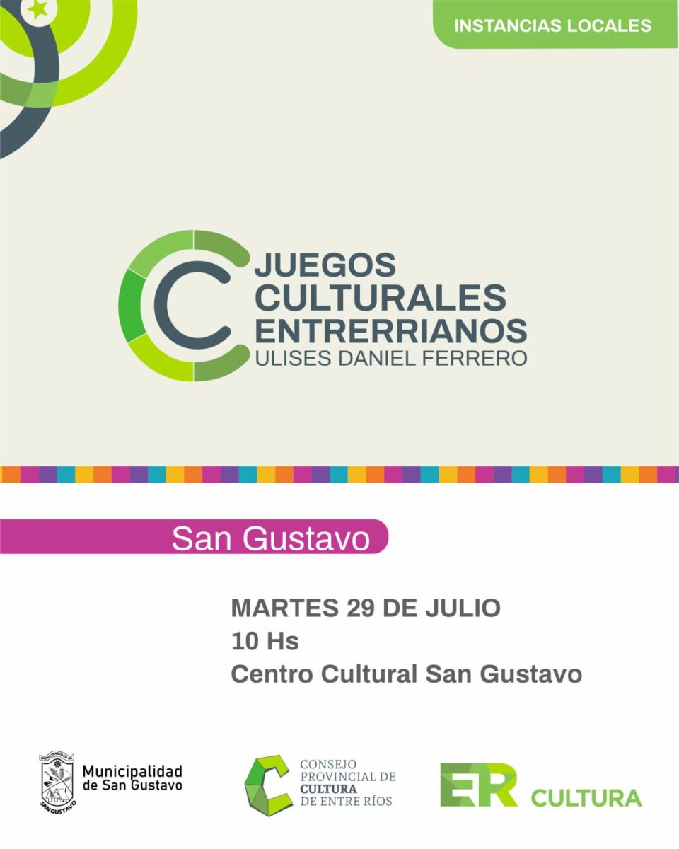 San Gustavo será sede de los Juegos Culturales Entrerrianos “Ulises Daniel Ferrero”
