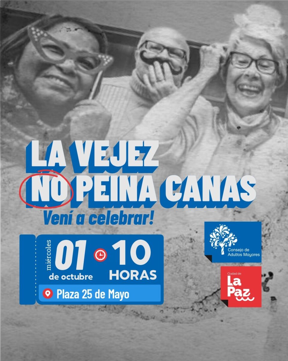 «LA VEJEZ NO PEINA CANAS»