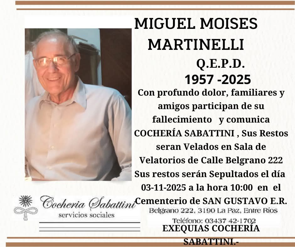 Fallecio el Sr MIguel Moises Martinelli