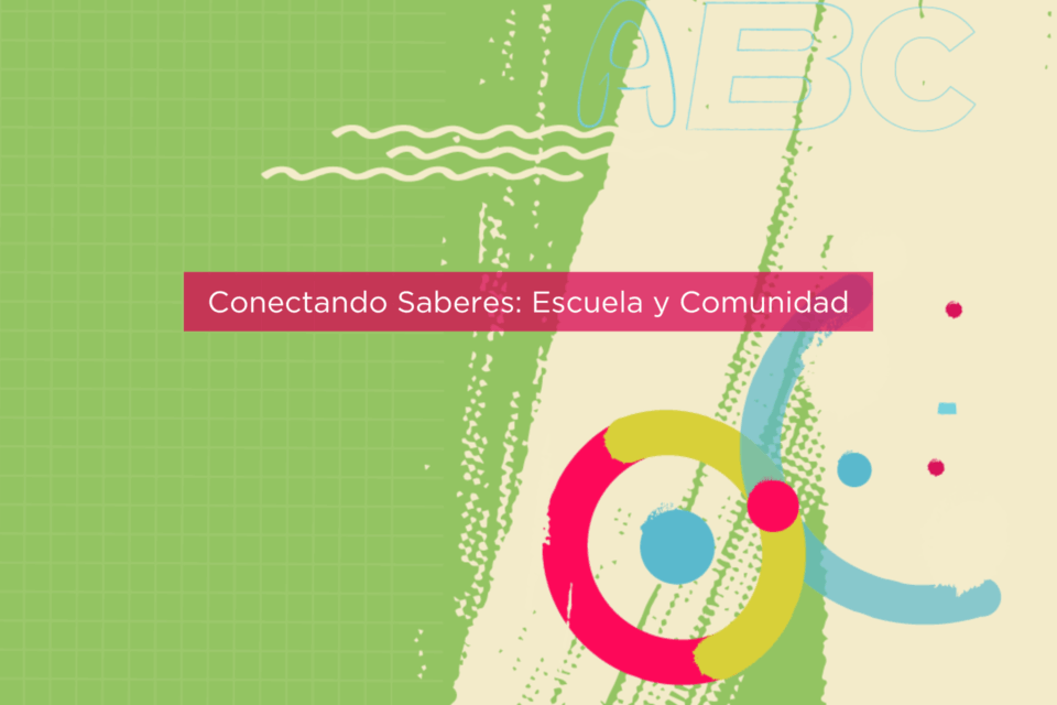 Más de 530 instituciones educativas trabajan en el trayecto de socialización del curso Conectando Saberes