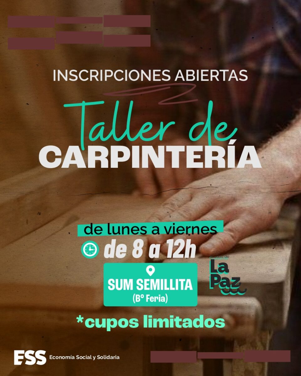 INSCRIPCIONES ABIERTAS: TALLER DE CARPINTERÍA