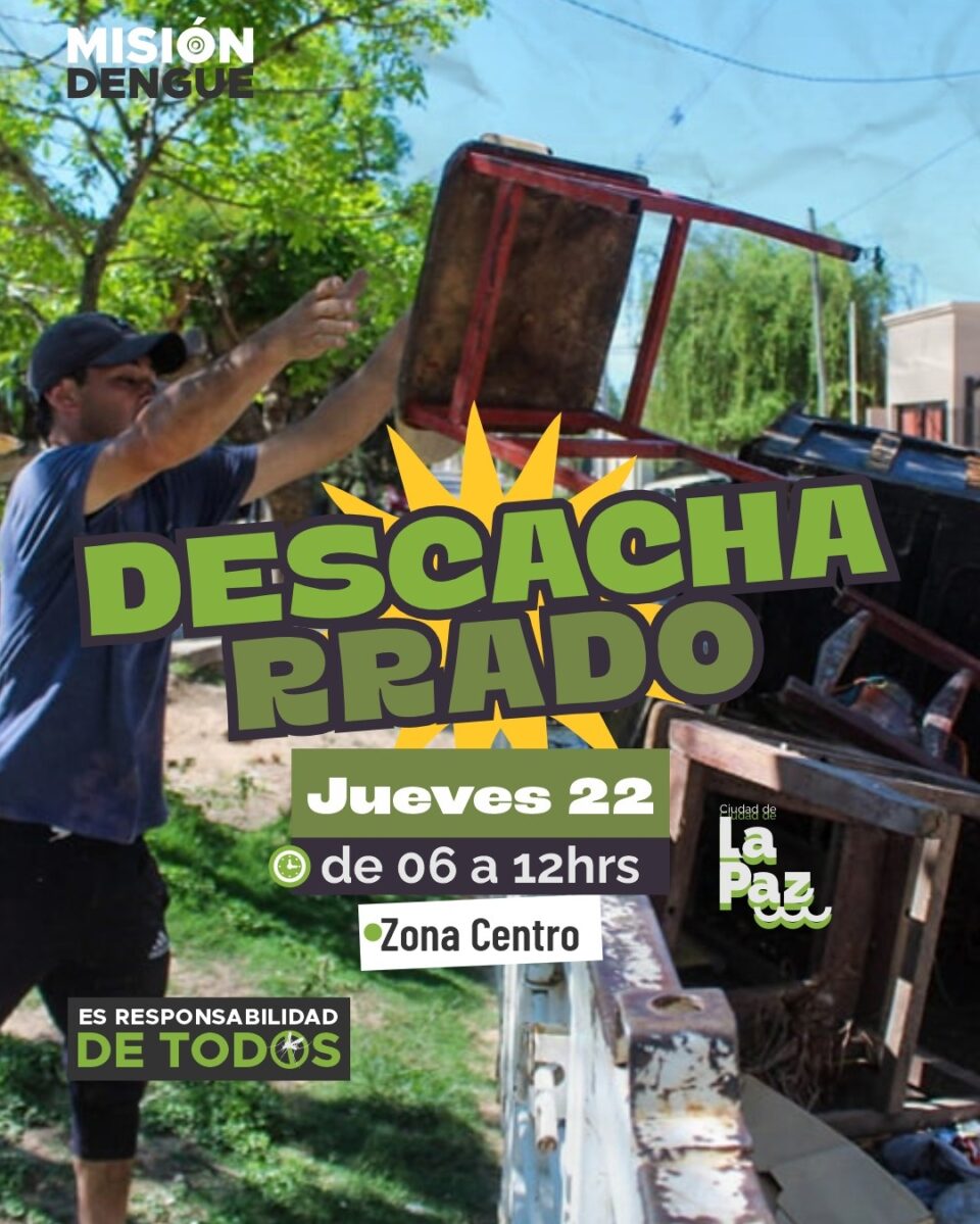 MISIÓN DENGUE: DESCACHARRADO EN ZONA CENTRO