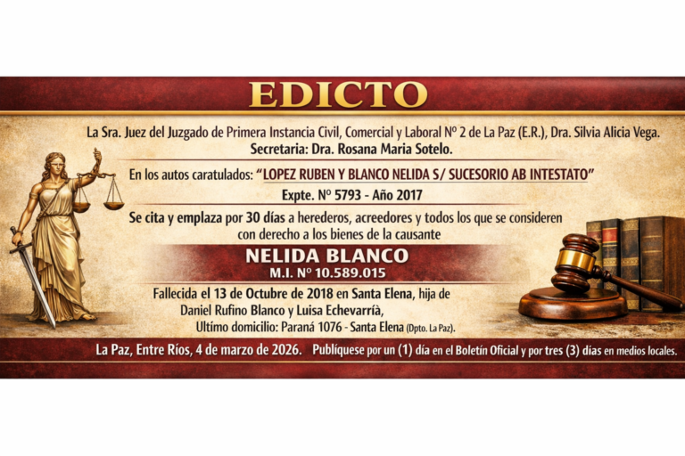 EDICTO La Sra. Juez a cargo del Juzgado de Primera Instancia en lo Civil, Comercial y Laboral Nº 2 de la ciudad de La Paz (E.R.)