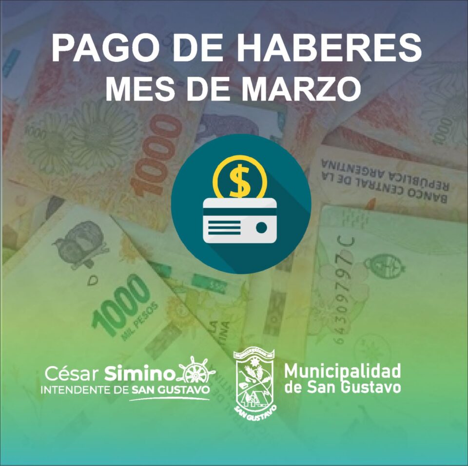 PAGO HABERES MARZO 