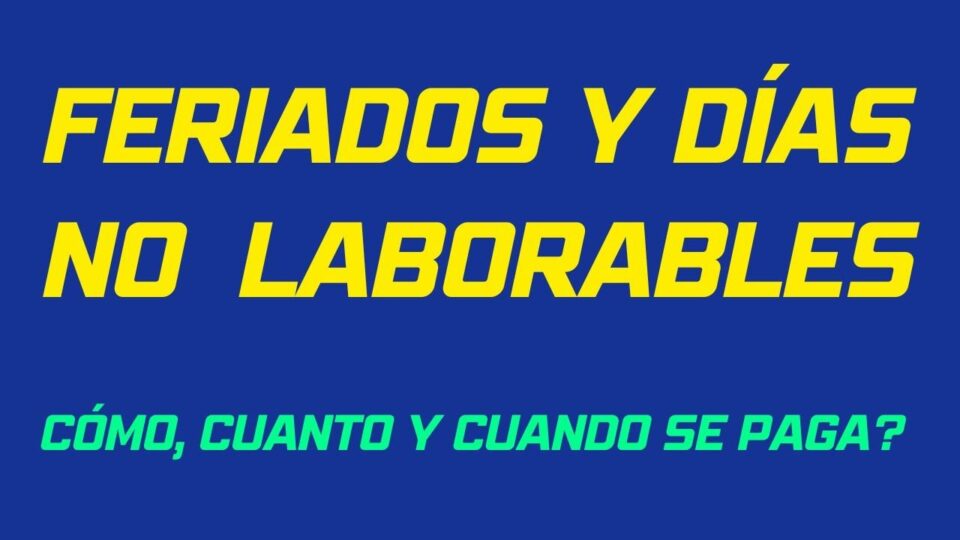 “Viernes no laborable: cómo se paga a quienes trabajen tras el feriado del 9 de Julio”