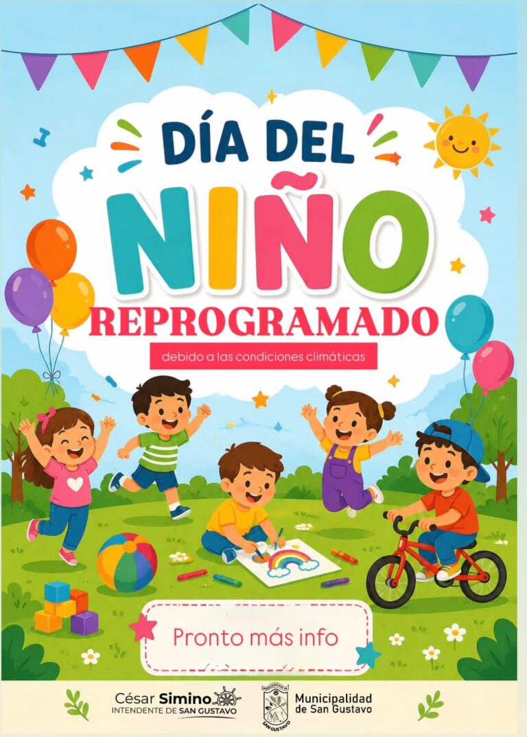 “San Gustavo reprograma el festejo del Día del Niño por condiciones climáticas: la nueva fecha será anunciada próximamente”